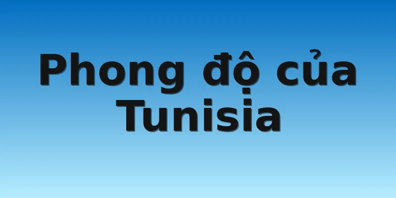 W88_Soi Kèo Đan Mạch Vs Tunisia, 20h00 22/11 3 Phong độ của Tunisia
