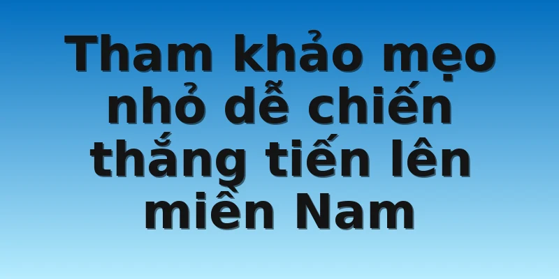 W88_Khám Phá Game Tiến Lên Miền Nam Hot Hit Hiện Nay 4 Tham khảo mẹo nhỏ dễ chiến thắng tiến lên miền Nam