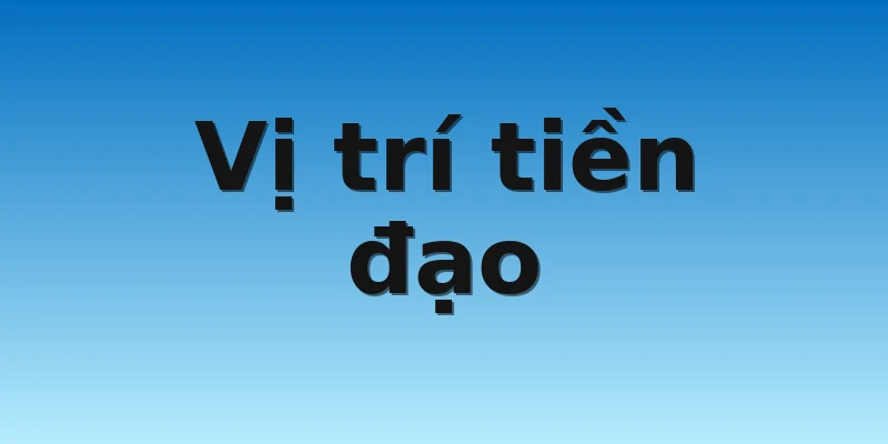 Vị trí tiền đạo