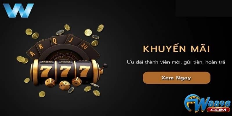 Cập Nhật Khuyến Mãi W88 Mới Nhất Newbie Không Thể Bỏ Qua 3 Khuyến mãi W88 mới nhất