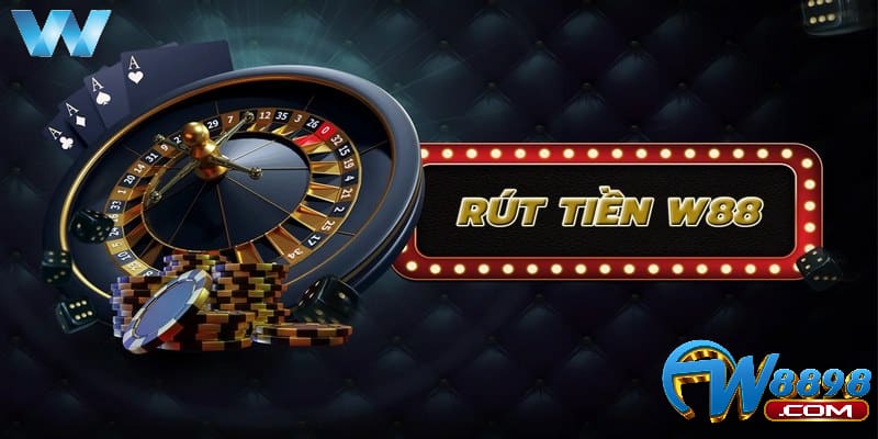 Tiết Lộ Các Cách Rút Tiền W88 Nhanh Nhất Dễ Thành Công 4 Các câu hỏi phổ biến về rút tiền thưởng tại W88